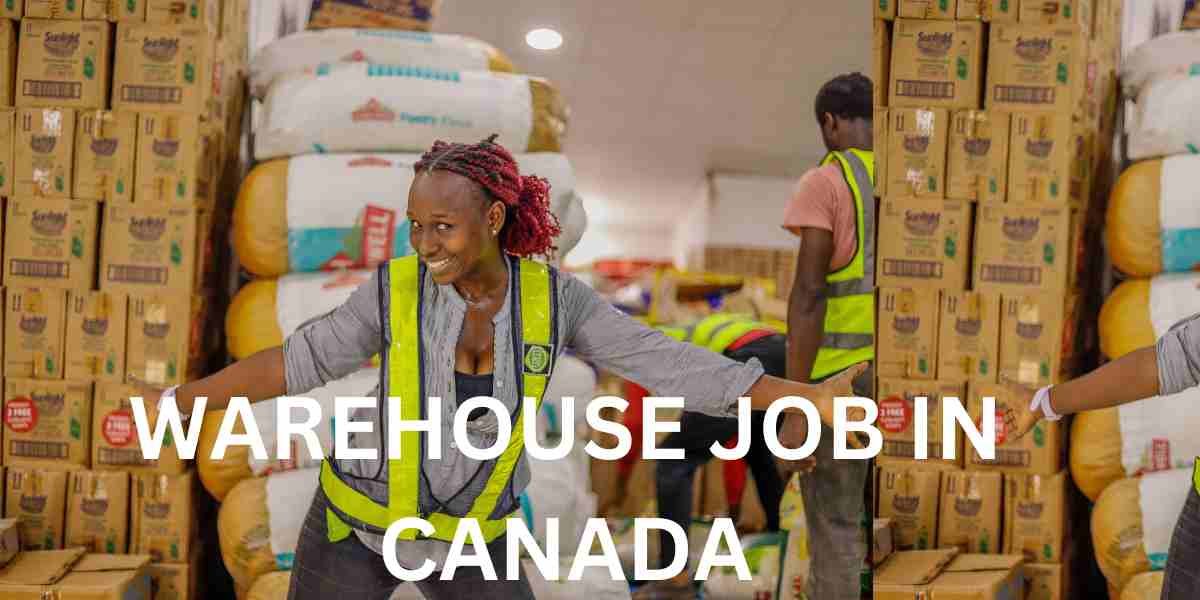 WAREHOUSE JOB IN CANADA